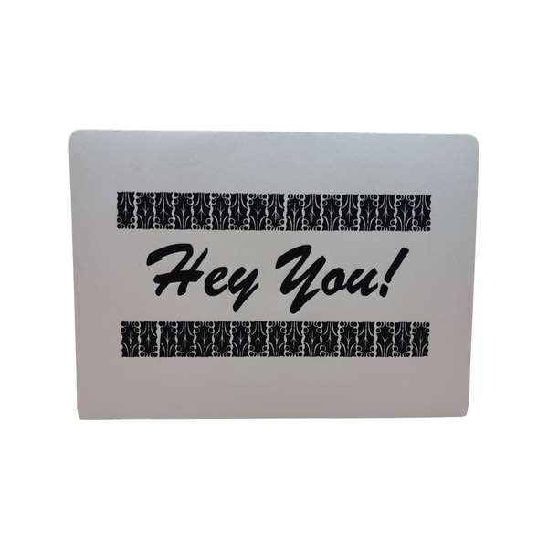 "Hey You" Notecard and Envelope